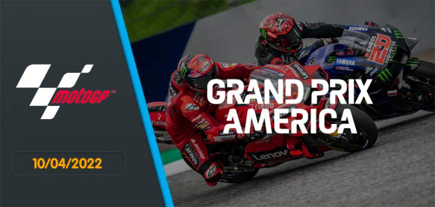 Grand Prix d’Amérique – Moto GP 10 / 04 / 2022