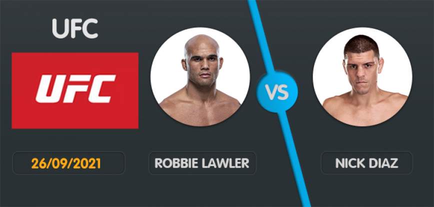 Pronostic Robbie Lawler vs Nick Diaz UFC